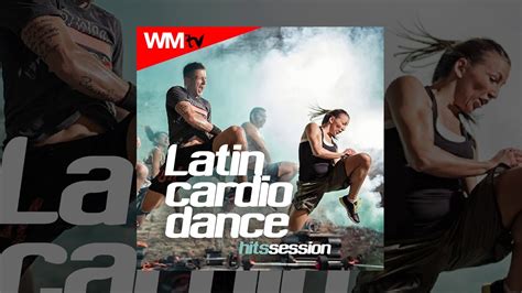 Hot Workout Latin Cardio Dance Hits Session 135 Bpm 32 Count
