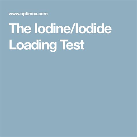 The Iodineiodide Loading Test Mineralstoffe