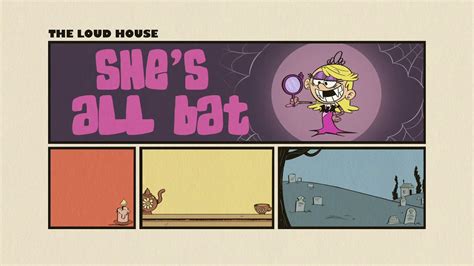 The Loud House Grub Snubshes All Bat Title Card Youtube