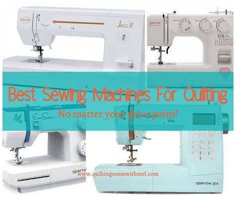 Best Sewing Machine For Quilting From 100 1000 The Quilting Room