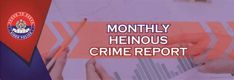 Monthly Heinous Crime Reports Sindh Police Proud To Serve