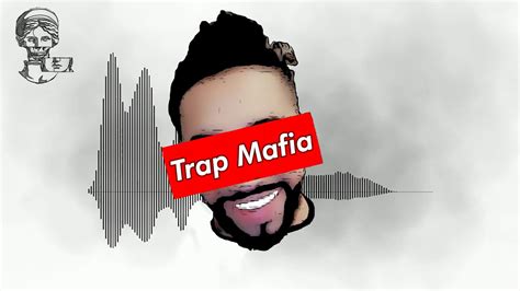 Trap Mafia One Freestyle Trap Type Beat Rap Hip Hop Free 2020