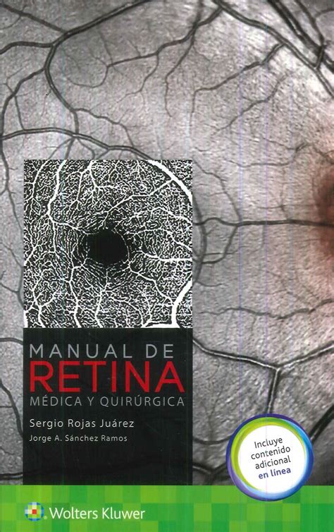 Manual De Retina Médica Y Quirúrgica Ediciones Técnicas Paraguayas