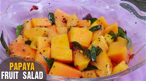 Papaya Fruit Salad Recipe If You Dont Like Eat Directly Then You Can