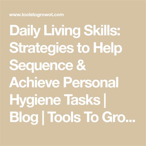 Daily Living Skills Strategies To Help Sequence Achieve Personal