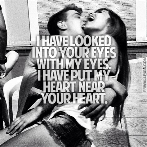 I Have Looked Into Your Eyes Inspiring Love Quote Facebook Picture