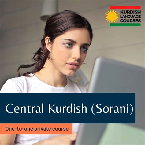 Central Kurdish Sorani Private Lessons Kurdish Language Courses