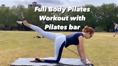 Full Body Pilates Workout With Pilates Bar Youtube