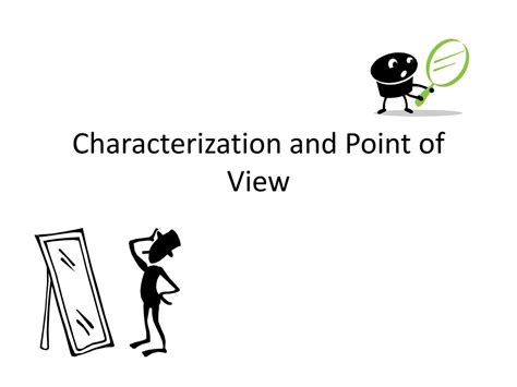 Ppt Characterization And Point Of View Powerpoint Presentation Free