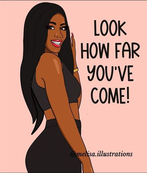 Melisa Illustrations Positive Quotes For Women Black Women Quotes