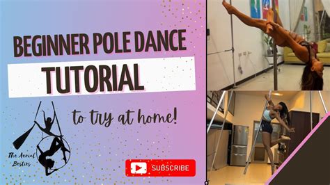 You Have To Try This Beginner Pole Dance Tutorialthe Aerial Besties
