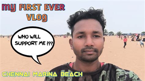 Marina Beach Chennai Worlds Second Longest Beach In India 🏞️ My First Vlog Youtube