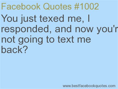 Text Me Back Quotes Quotesgram