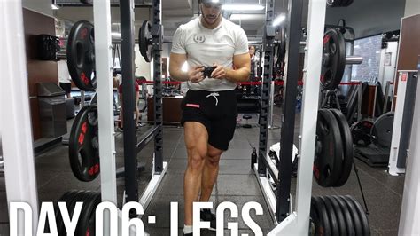 Bodybuilding Day 06 Legs Workout 06 Youtube