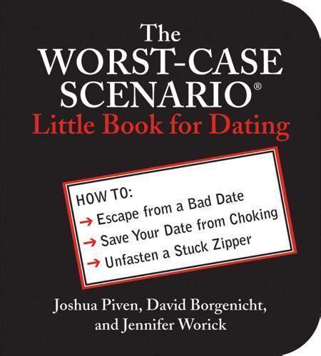 The Worst Case Scenario Little Book For Dating By Joshua Piven Ebay