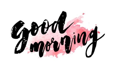 Premium Vector Good Morning Lettering Calligraphy