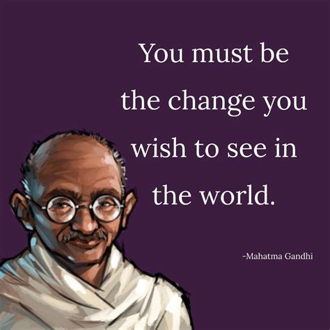 Mahatma Gandhis 20 Best Quotes Best Quotes Gandhi Life Life Of