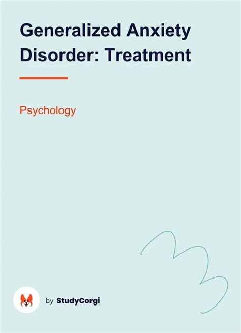 Generalized Anxiety Disorder Treatment Free Essay Example