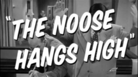 The Noose Hangs High Trailer Youtube