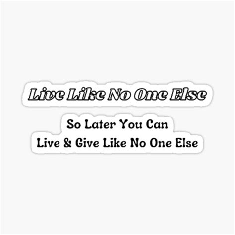 Live Like No One Else Dave Ramsey Sticker For Sale By Artistive Redbubble