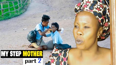 My Step Mother So1 Ep 2 Film Nyarwanda Inzara Itumye Disi Mulisa Agwa Mu Muhanda Youtube
