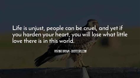 Top 46 World Is So Cruel Quotes Famous Quotes And Sayings About World Is