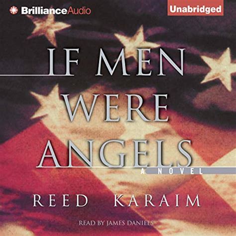 If Men Were Angels Audible Audio Edition Reed Karaim