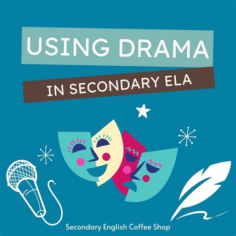 3 Tips For Integrating Drama In The English Classroom The Secondary