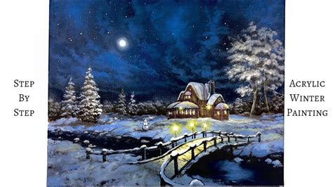 Snowy Winter Night Step By Step Acrylic Painting