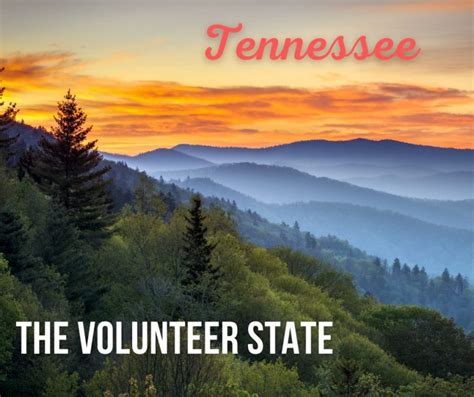 Tennessee Nickname The Volunteer State 50states