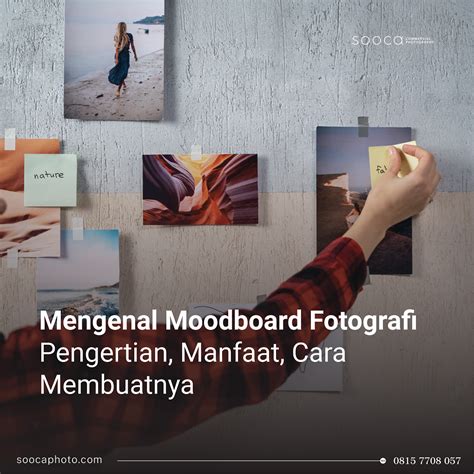 Mengenal Moodboard Fotografi Pengertian Manfaat Dan Cara Membuat Hot