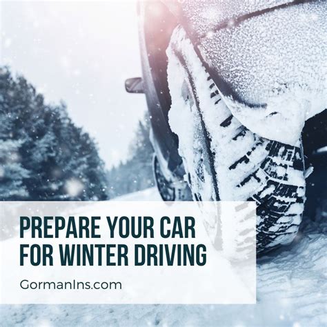 Ways To Prepare Your Car For Winter Driving Gorman Insurance Agency