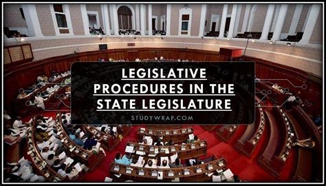 Legislative Procedures In The State Legislature Study Wrap