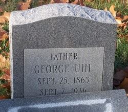 George Uhl Find A Grave Memorial