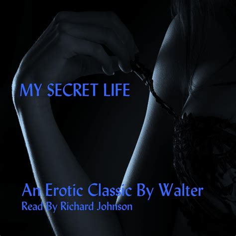 My Secret Life Audiobook Written By Walter Downpour Com