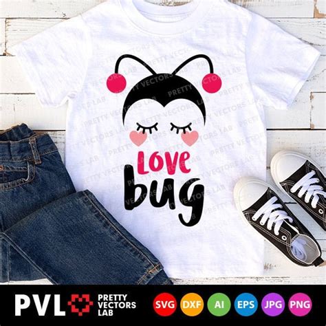 Love Bug Svg Valentines Day Svg Kids Svg Dxf Eps Png Etsy