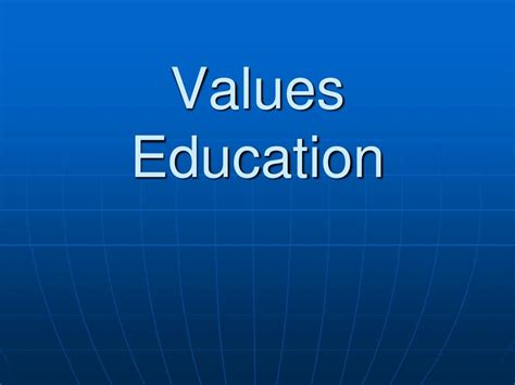 Ppt Values Education Powerpoint Presentation Free Download Id479793
