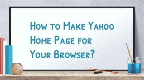 This Ppt Is About To Make Yahoo Home Page For Your Browser