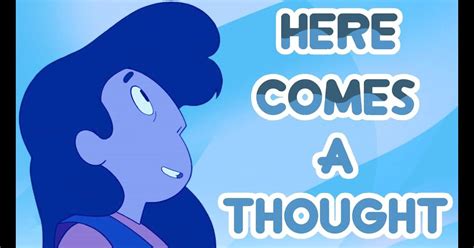 Here Comes A Thought Steven Universe Lyrics Singer Steven Universe Official Source Here