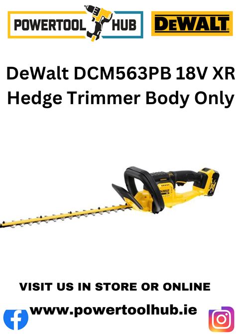 Dewalt Dcm563pb 18v Xr Hedge Trimmer Body Only