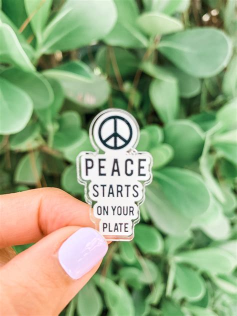 Peace Starts On You Plate Acrylic Pin Enamel Pin Button Etsy