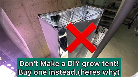 Don T Make A Diy Grow Tent Buy One Instead Heres Why Youtube