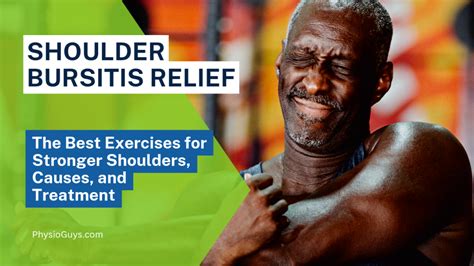 Best Shoulder Bursitis Exercises Stronger Shoulders Causes Treatment Salman Akbar