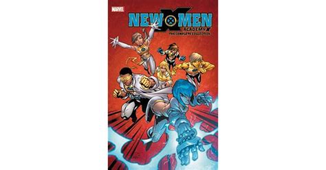 New X Men Academy X The Complete Collection By Nunzio Defilippis