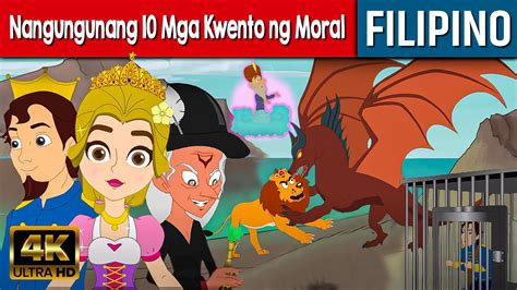 Nangungunang 10 Mga Kwento Ng Moral Kwentong Pambata Tagalog Mga Kwentong Pambata Fairy