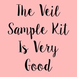 The Veil Sample Kit Is Very Good Veil Cover Cream Blogveil Cover
