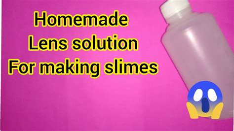Diy Lens Solution For Slime Homemade Lens Solution How To Make Lens