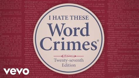 Weird Al Yankovic Word Crimes Grammar Nerd Words Teaching
