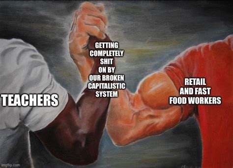 Teachers Retail And Fast Food Workers Unite Antiwork