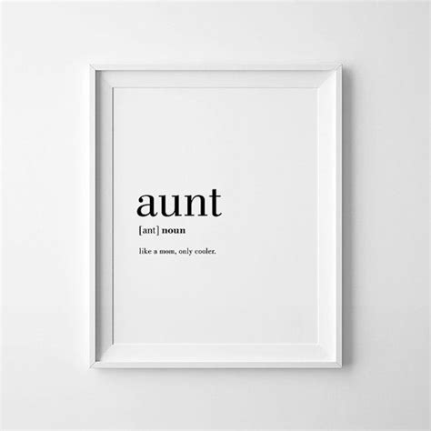 Aunt T Best Aunt Auntie Is My Bestie Aunt Definition Definition Quotes Funny Definition